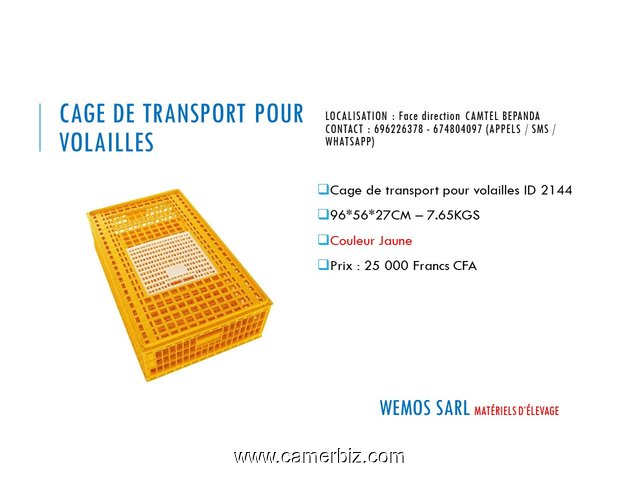 Caisse de transport pour volaille  Prix : 25 000 Francs CFA - 30190
