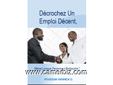Ebook gratuit* :Décrochez Un Emploi Décent, Même Lorsque Personne n'Embauche - 3066