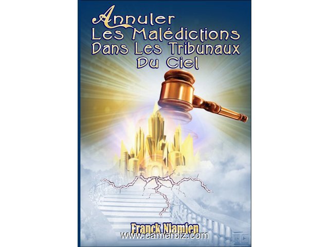 Annuler les malédictions dans les tribunaux du Ciel - 5254